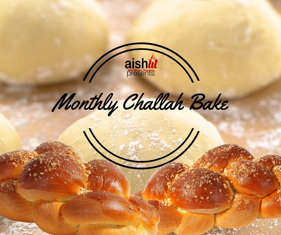 January Challah Bake - AishLIT Website