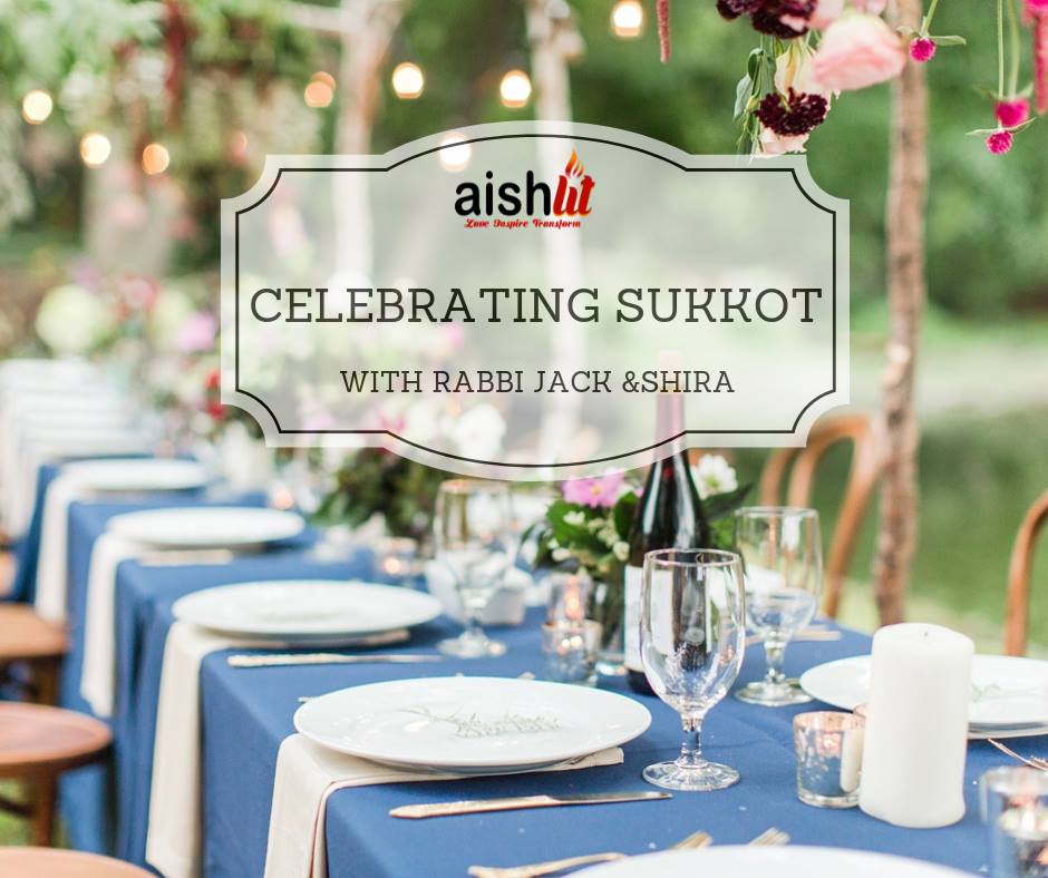 Celebrating Sukkot with Rabbi Jack and Shira Flyer - AishLIT Website