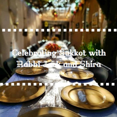 Celebrating Sukkot with Rabbi Jack and Shira Gallery Cover - AishLIT Website