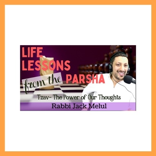 Life Lessons from the Parsha, Tzav - AishLIT Website
