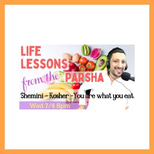Life Lessons from the Parsha, Parshat Shemini - AishLIT Website