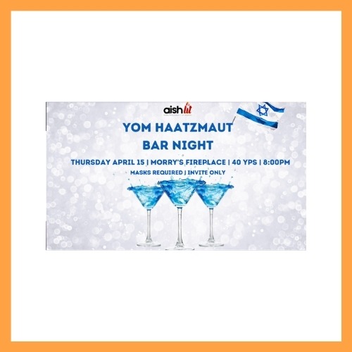 Yom Hatzmaout Bar Night - AishLIT Website